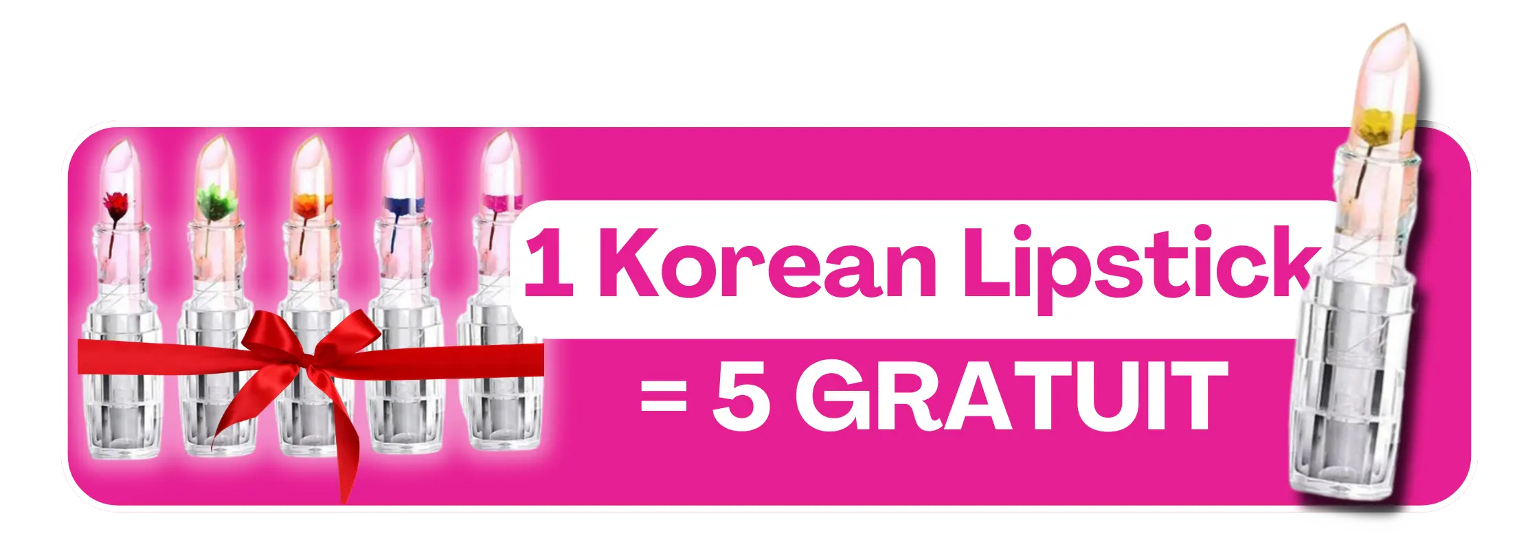 1 Korean Lipstick 5 GRATUIT